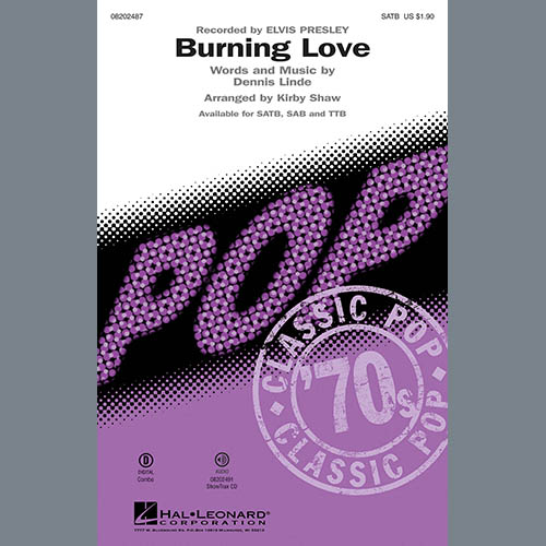 Download Elvis Presley Burning Love (arr. Kirby Shaw) sheet music and printable PDF music notes