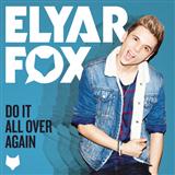 Download Elyar Fox Do It All Over Again sheet music and printable PDF music notes
