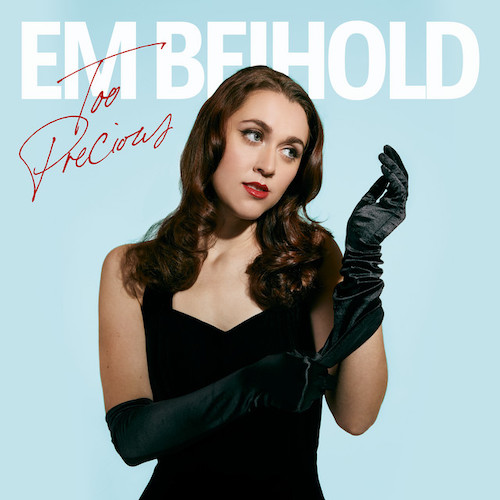 Em Beihold, Too Precious, Piano, Vocal & Guitar Chords (Right-Hand Melody)