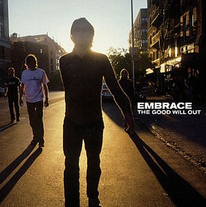 Embrace, All You Good Good People, Lyrics & Chords