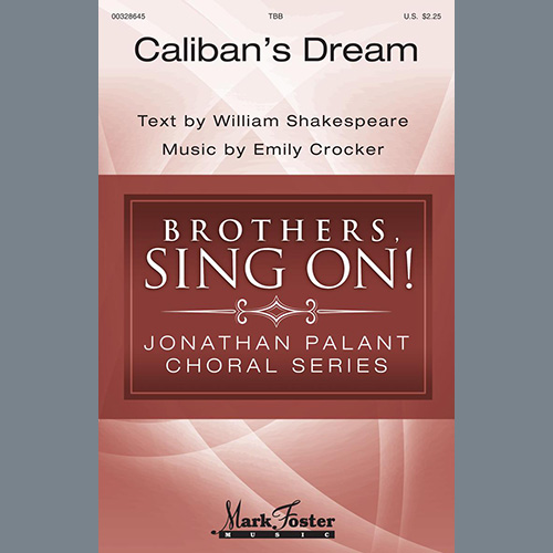 Emily Crocker, Caliban's Dream, TBB Choir