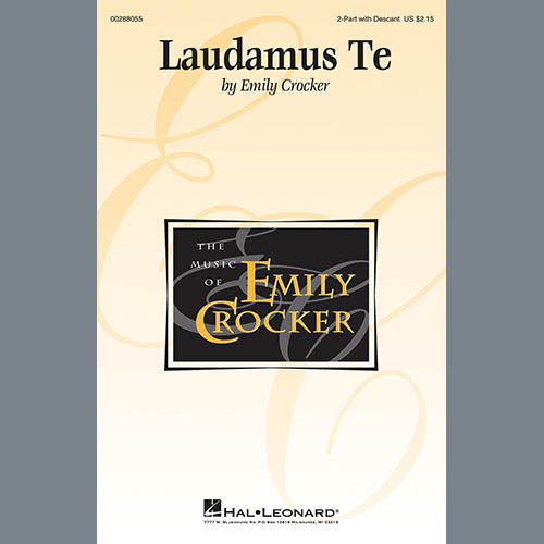 Emily Crocker, Laudamus Te, 2-Part Choir