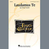 Download Emily Crocker Laudamus Te sheet music and printable PDF music notes
