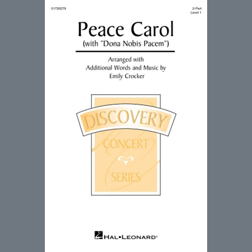 Emily Crocker, Peace Carol (With Dona Nobis Pacem), 2-Part Choir