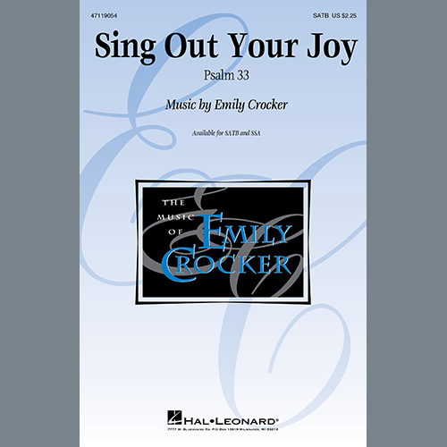 Emily Crocker, Sing Out Your Joy, SATB Choir