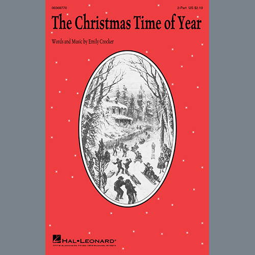 Emily Crocker, The Christmas Time Of Year, 2-Part Choir