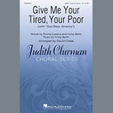 Download Emma Lazarus and Irving Berlin Give Me Your Tired, Your Poor (with 