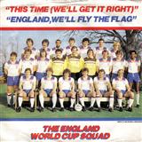 Download England World Cup Squad This Time (We'll Get It Right) sheet music and printable PDF music notes