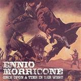 Download Ennio Morricone Once Upon A Time In The West sheet music and printable PDF music notes