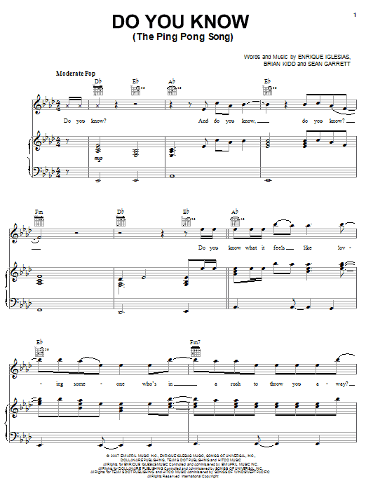 Enrique Iglesias Do You Know? (The Ping Pong Song) Sheet Music Notes & Chords for Piano, Vocal & Guitar (Right-Hand Melody) - Download or Print PDF Enrique Iglesias Do You Know? (The Ping Pong Song) Sheet Music Notes & Chords for Piano, Vocal & Guitar (Right-Hand Melody) - Download or Print PDF