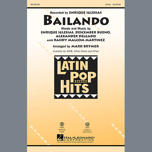 Enrique Iglesias Featuring Descemer Bueno and Gente de Zona, Bailando (arr. Mark Brymer), 2-Part Choir