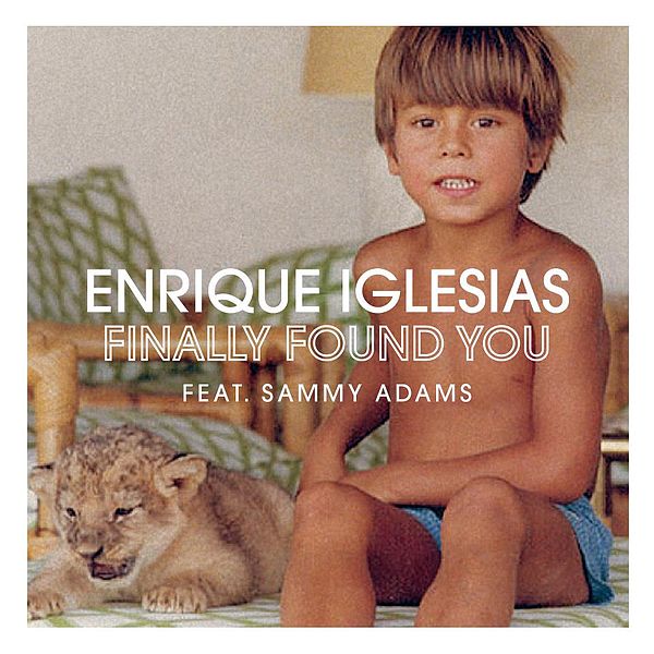 Enrique Iglesias, Finally Found You, Piano, Vocal & Guitar (Right-Hand Melody)