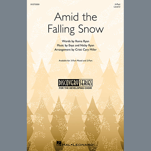 Enya, Amid The Falling Snow (arr. Cristi Cary Miller), 3-Part Mixed Choir