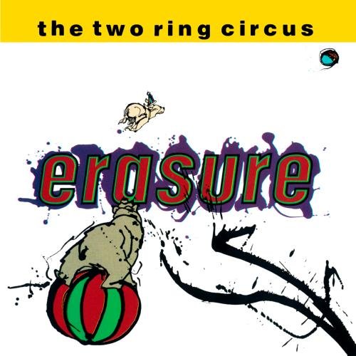 Erasure, The Circus, Piano, Vocal & Guitar (Right-Hand Melody)