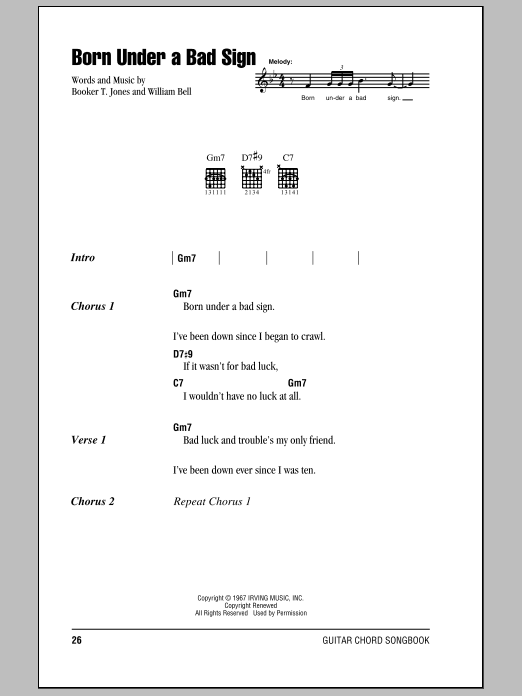 Eric Clapton Born Under A Bad Sign Sheet Music Notes & Chords for Lyrics & Chords - Download or Print PDF Eric Clapton Born Under A Bad Sign Sheet Music Notes & Chords for Lyrics & Chords - Download or Print PDF