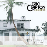 Download Eric Clapton Can't Find My Way Home sheet music and printable PDF music notes