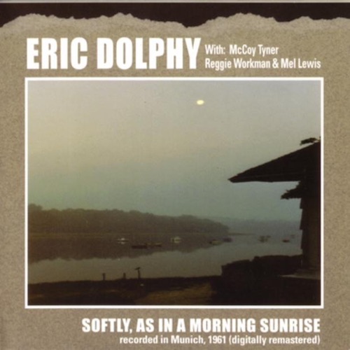Eric Dolphy Eric Dolphy, Softly As In A Morning Sunrise, Alto Sax Transcription