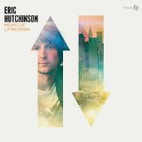 Download Eric Hutchinson Watching You Watch Him sheet music and printable PDF music notes