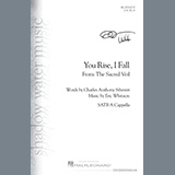 Download Eric Whitacre You Rise, I Fall (from The Sacred Veil) sheet music and printable PDF music notes