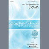 Download Eric William Barnum Dawn sheet music and printable PDF music notes