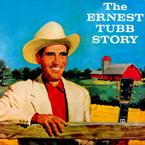 Ernest Tubb Ernest Tubb, I Wonder Why You Said