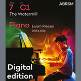 Download Esther Kahn The Watermill (Grade 7, list C1, from the ABRSM Piano Syllabus 2025 & 2026) sheet music and printable PDF music notes