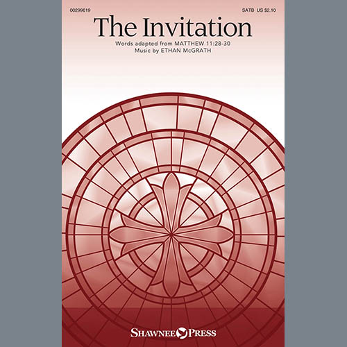 Ethan McGrath, The Invitation, SATB Choir