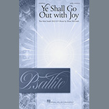 Download Ethan McGrath Ye Shall Go Out With Joy sheet music and printable PDF music notes