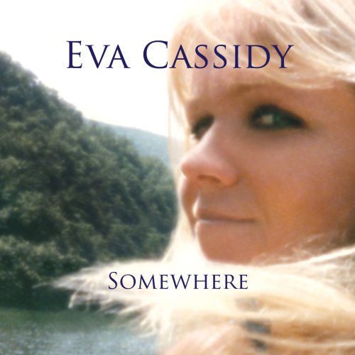 Eva Cassidy, Somewhere, Piano, Vocal & Guitar