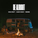 Download Evan Craft, Danny Gokey & Redimi2 Be Alright sheet music and printable PDF music notes