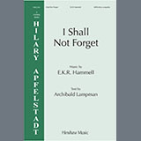 Download Evan Hammell I Shall Not Forget sheet music and printable PDF music notes