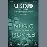 Download Evan Rachel Wood All Is Found (from Disney's Frozen 2) (arr. Mark Brymer) sheet music and printable PDF music notes