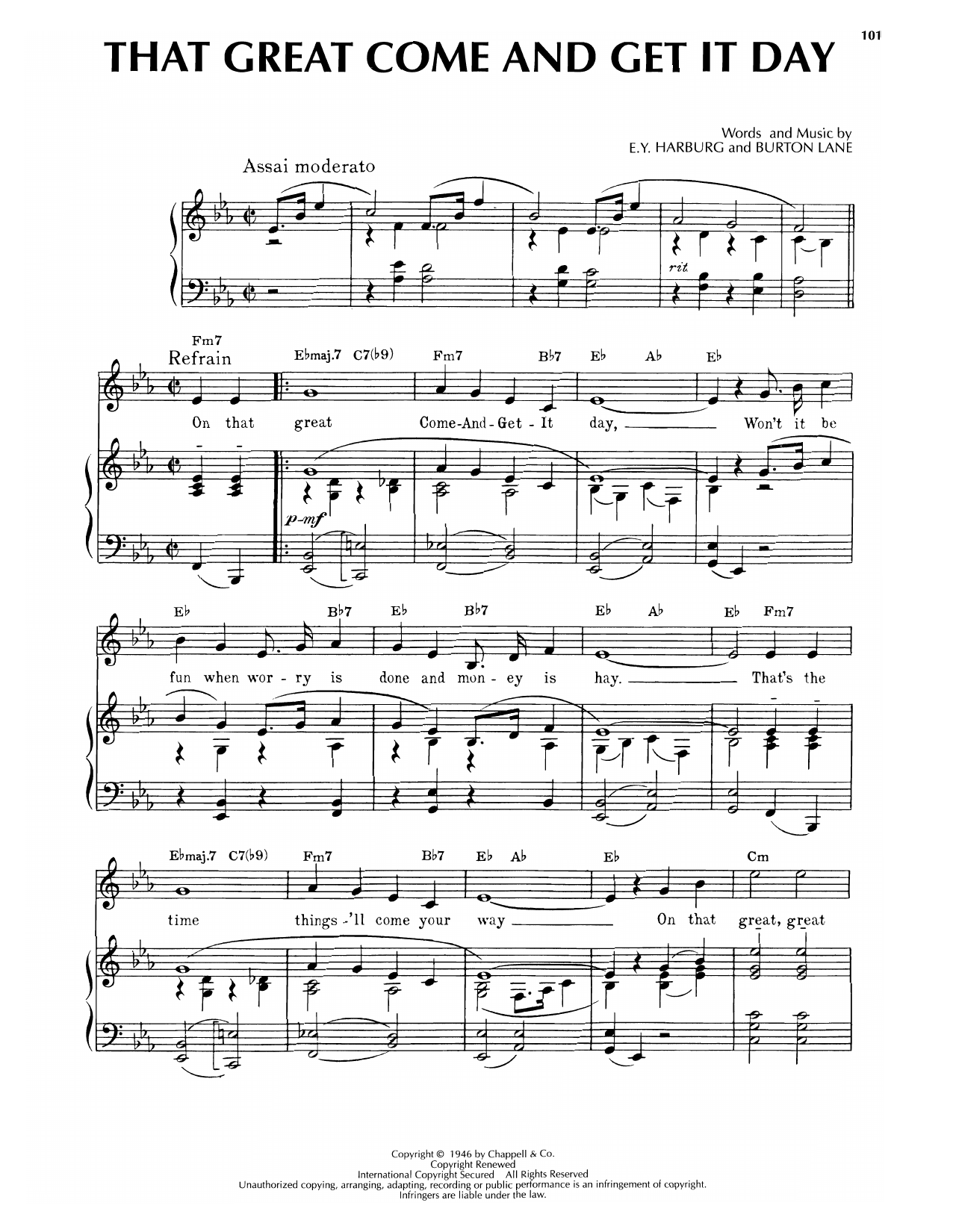 E.Y. Harburg That Great Come-And-Get-It-Day (from Finian's Rainbow) Sheet Music Notes & Chords for Piano, Vocal & Guitar Chords (Right-Hand Melody) - Download or Print PDF E.Y. Harburg That Great Come-And-Get-It-Day (from Finian's Rainbow) Sheet Music Notes & Chords for Piano, Vocal & Guitar Chords (Right-Hand Melody) - Download or Print PDF