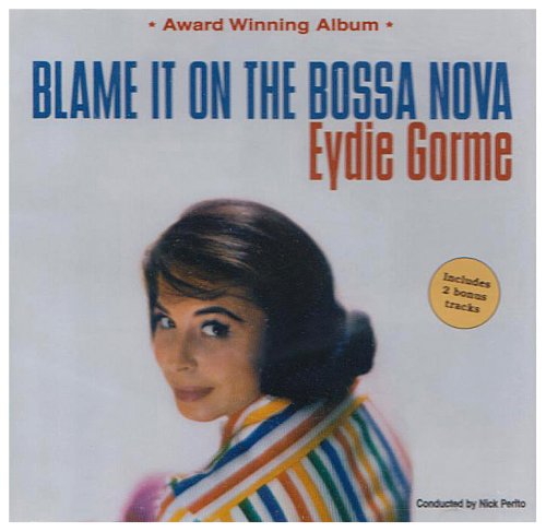 Eydie Gorme, Blame It On The Bossa Nova, Piano, Vocal & Guitar (Right-Hand Melody)