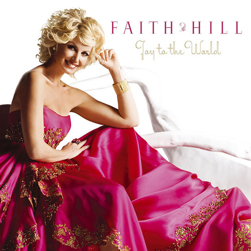 Faith Hill, A Baby Changes Everything, Piano & Vocal