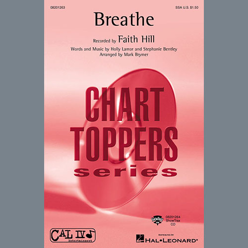 Faith Hill, Breathe (arr. Mark Brymer), SATB Choir