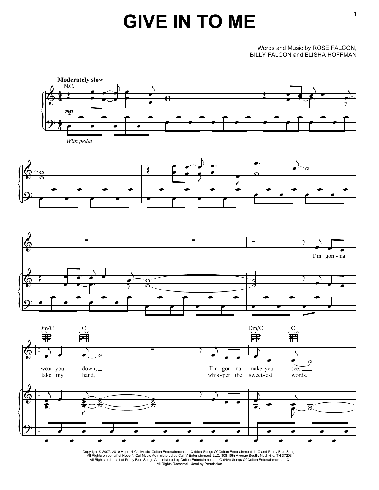 Faith Hill Give In To Me (from Country Strong) Sheet Music Notes & Chords for Piano, Vocal & Guitar (Right-Hand Melody) - Download or Print PDF