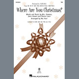 Download Faith Hill Where Are You Christmas? (from Dr. Seuss' How The Grinch Stole Christmas) (arr. Mac Huff) sheet music and printable PDF music notes