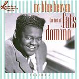 Download Fats Domino My Blue Heaven sheet music and printable PDF music notes
