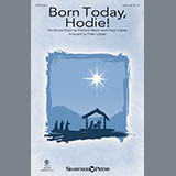 Download Patricia Mock Born Today, Hodie! (arr. Faye Lopez) sheet music and printable PDF music notes