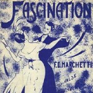 F.D. Marchetti, Fascination (Valse Tzigane), Melody Line, Lyrics & Chords