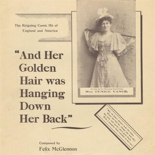 Felix McGlennon, And Her Golden Hair Was Hanging Down Her Back, Piano, Vocal & Guitar (Right-Hand Melody)