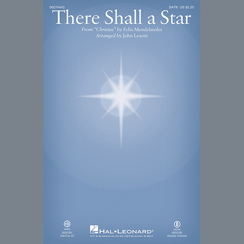Felix Mendelssohn, There Shall a Star (arr. John Leavitt) - Double Bass, Choir Instrumental Pak