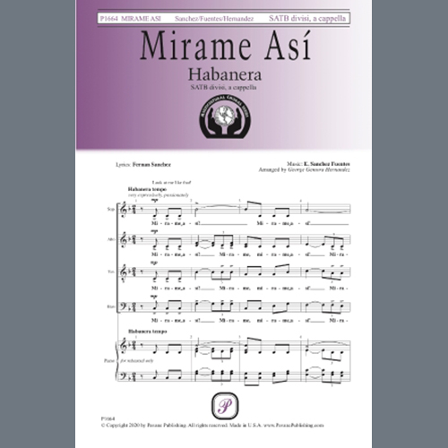 Fernan Sanchez and E. Sanchez Fuentes, Mirame Así (Habanera) (arr. George Gemora Hernandez), SATB Choir