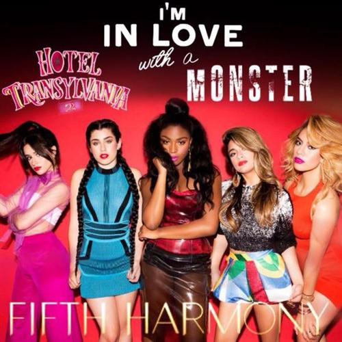Fifth Harmony, I'm In Love With A Monster, Piano, Vocal & Guitar (Right-Hand Melody)