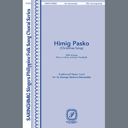 Filipino Folksong, Himig Pasko (arr. George G. Hernandez), SSA Choir