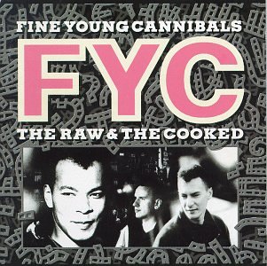 Fine Young Cannibals, Good Thing, Piano, Vocal & Guitar Chords (Right-Hand Melody)