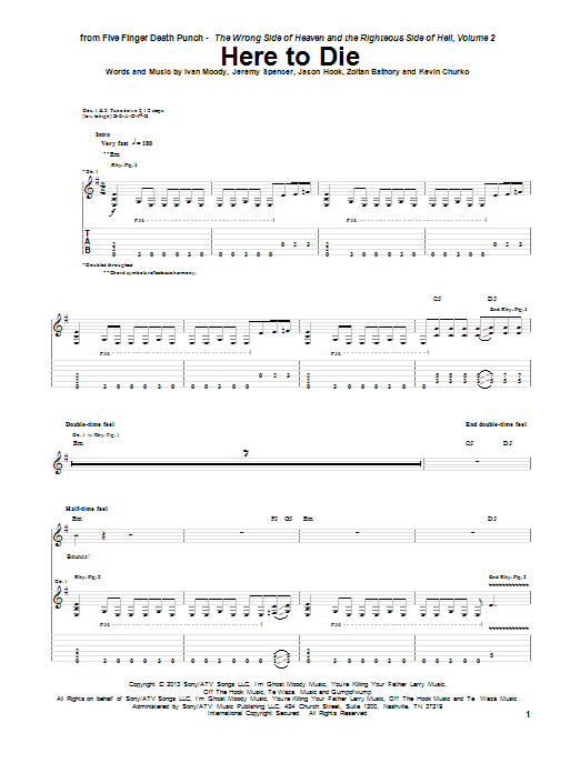 Five Finger Death Punch Here To Die Sheet Music Notes & Chords for Guitar Tab - Download or Print PDF Five Finger Death Punch Here To Die Sheet Music Notes & Chords for Guitar Tab - Download or Print PDF