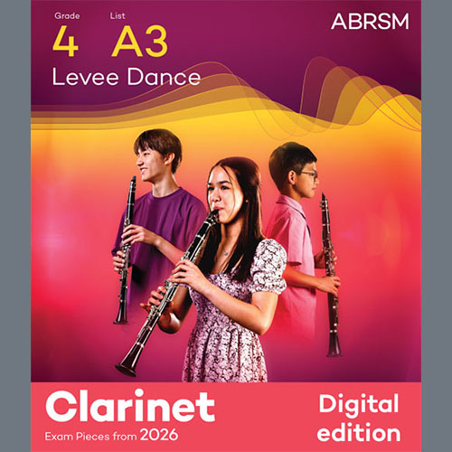 Florence B. Price Florence B. Price, Levee Dance (Grade 4, list A3, from the ABRSM Clarinet Syllabus from 2026), Clarinet Solo