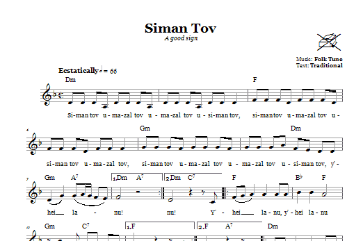 Folk Tune Siman Tov (A Good Sign) Sheet Music Notes & Chords for Melody Line, Lyrics & Chords - Download or Print PDF